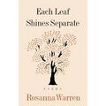 Each Leaf Shines Separate: Poems - Paperback