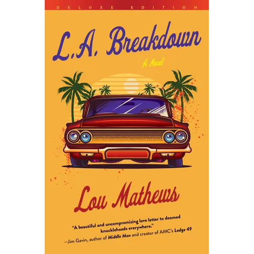 L.A. Breakdown (Deluxe Edition) - Paperback