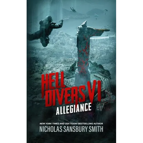 Hell Divers VI: Allegiance - Paperback
