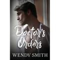 Doctor's Orders - Paperback