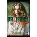 Dr. Jekyll and Ms. Hyde: A Sweet Victorian Gender Swap Romance - Paperback