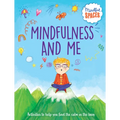 Mindfulness and Me - Library Binding