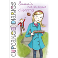Emma's Not-So-Sweet Dilemma - Paperback