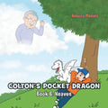 COLTON'S POCKET DRAGON Book 6: Heaven - Paperback
