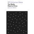 50 Universe Ideas You Really Need to Know - Mass Market Paperbound