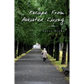 Escape From Assisted Living - Paperback