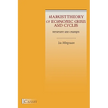 Marxist Theory of Economic Crisis and Cycles: Structure and Changes - Paperback