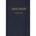 Crisis Theory - Hardcover