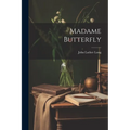 Madame Butterfly - Paperback