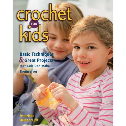 Crochet for Kids - Paperback