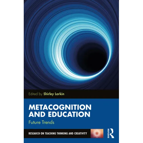 Metacognition and Education: Future Trends - Paperback