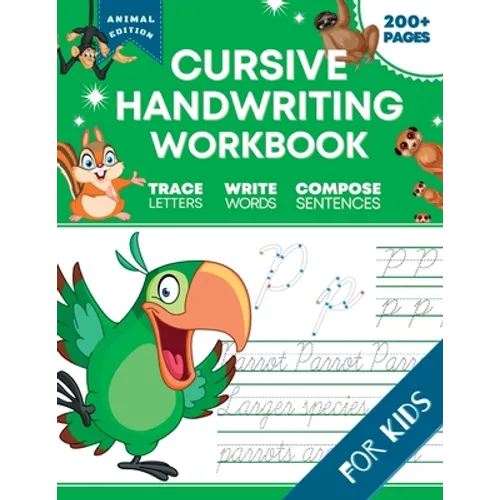 Cursive Handwriting Workbook for Kids: Animal Edition, A Fun and Engaging Cursive Writing Exercise Book for Homeschool or Classroom (Master Letters, W - Paperback