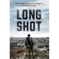 Long Shot: The Inside Story of the Kurdish Snipers Who Broke Isis - Paperback