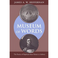 Museum of Words: The Poetics of Ekphrasis from Homer to Ashbery - Paperback