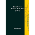 Bryce Canyon National Park, Utah (1952) - Paperback