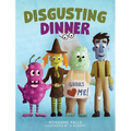 Disgusting Dinner - Hardcover