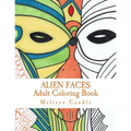 Alien Faces: Adult Coloring Book - Paperback