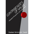 Contingencies of Value: Alternative Perspectives for Critical Theory - Paperback