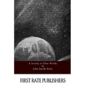 A Journey in Other Worlds - Paperback
