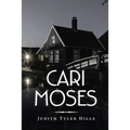 Cari Moses - Paperback