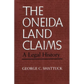 The Oneida Land Claims: A Legal History - Paperback