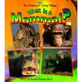 What Is a Mammal? - Paperback