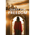 Quest for Freedom - Paperback