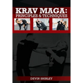 Krav Maga: Principles and Techniques - Paperback