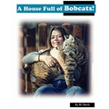 A House Full of Bobcats! - Paperback