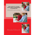 The How-To Guide for a Self-Contained Classroom: What You Didn't Learn in College and Will Need to Know for Your Job - Paperback