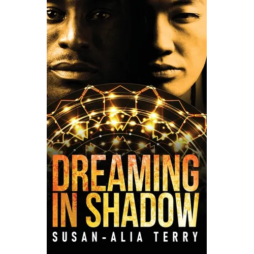 Dreaming In Shadow - Hardcover