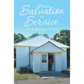 From Salvation to Service: Daily Walking with God - Paperback