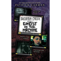 Ghost in the Machine: Skeleton Creek #2 - Hardcover
