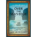 Over the Sea's Edge (Abaloc Book 4) - Paperback
