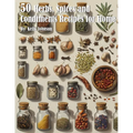50 Herb, Spices and Condiments Recipes for Home - Paperback