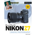 David Busch's Nikon Z7 Guide to Digital Photography - Paperback