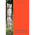 A Modern Theory Of Language Evolution - Paperback