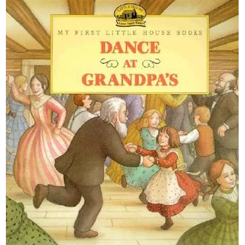 Dance at Grandpa's - Paperback