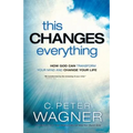 This Changes Everything: How God Can Transform Your Mind and Change Your Life - Paperback