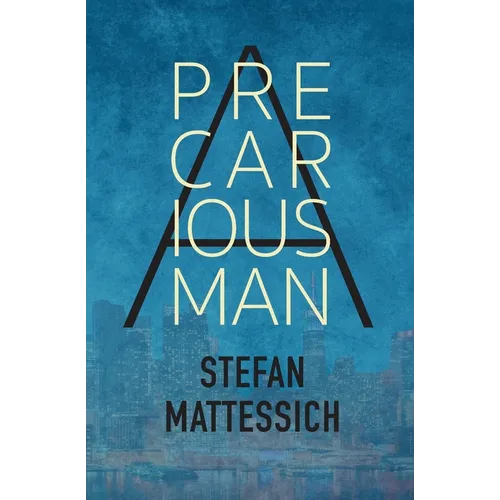 A Precarious Man - Paperback
