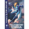 Villains Inc.: (Wearing the Cape) - Paperback