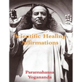 Scientific Healing Affirmations - Paperback