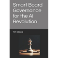 Smart Board Governance for the AI Revolution - Paperback
