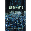 Blue Ghosts - Paperback