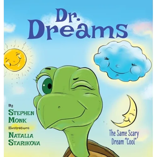 Dr. Dreams: The Same Scary Dream "Cool" - Hardcover