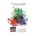 Políticas para la sustentabilidad y la seguridad alimentaria - Paperback