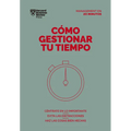 Cómo Gestionar Tu Tiempo. Serie Management En 20 Minutos (Managing Time. 20 Minute Manager. Spanish Edition) - Paperback
