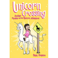 Unicorn Crossing: Another Phoebe and Her Unicorn Adventure Volume 5 - Paperback