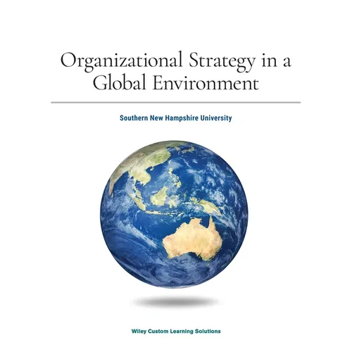 Strategic Management, 5e with Organizational Behavior 3e for Southern New Hampshire University - Paperback