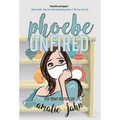 Phoebe Unfired - Hardcover